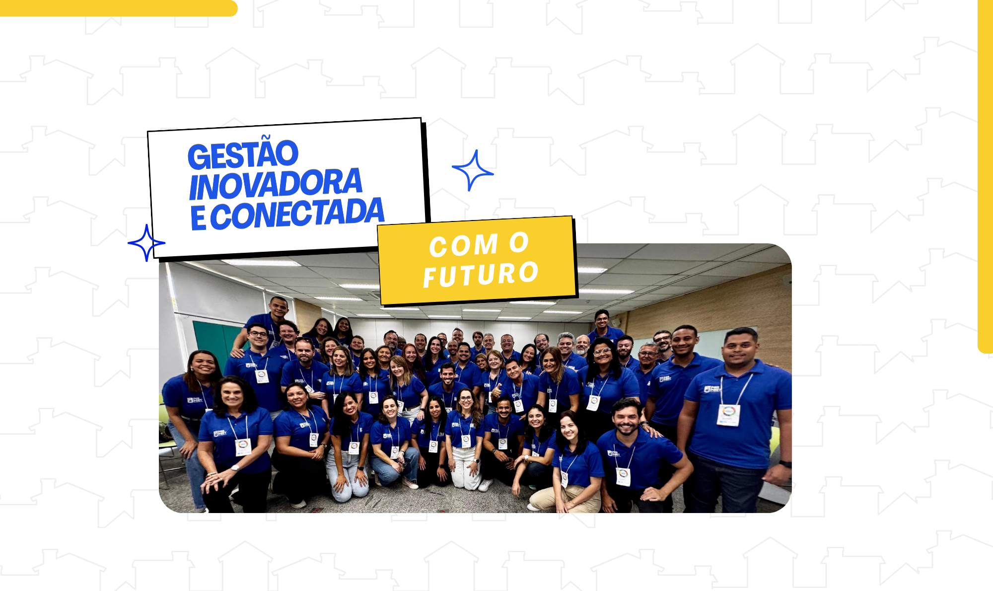 Uma Gestão inovadora